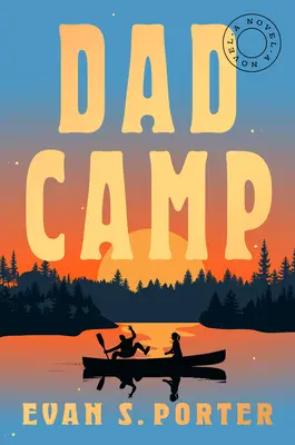 Tábor pre otcov - Dad Camp