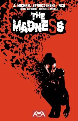 Šialenstvo - The Madness