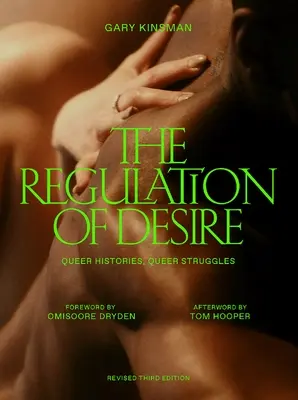 Regulácia túžby, tretie vydanie: Queer Histories, Queer Struggles, tretie vydanie - The Regulation of Desire, Third Edition: Queer Histories, Queer Struggles