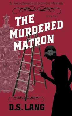 Zavraždená matróna - The Murdered Matron