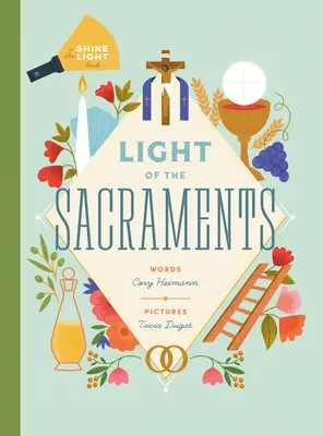 Svetlo sviatostí - Light of the Sacraments