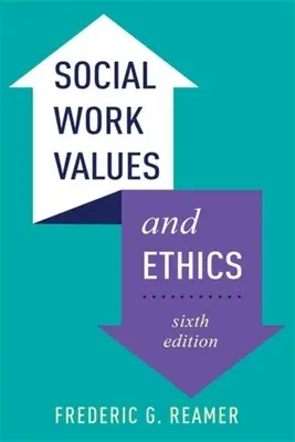 Hodnoty a etika sociálnej práce - Social Work Values and Ethics