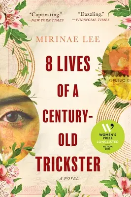 8 životov storočného trickstera - 8 Lives of a Century-Old Trickster