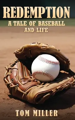 Vykúpenie: Príbeh o baseballe a živote - Redemption: A Tale of Baseball and Life