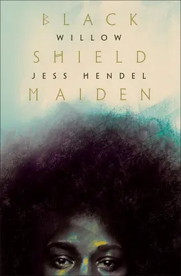 Čierny štít dievčaťa - Black Shield Maiden