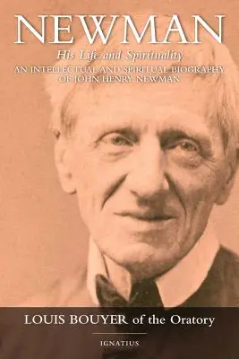 Newman: jeho život a spiritualita - Newman: His Life and Spirituality