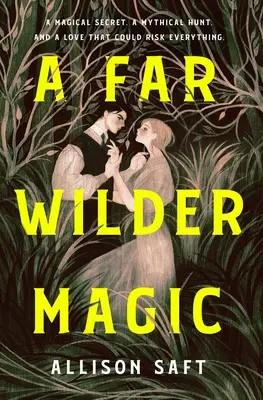 Ďaleko divokejšia mágia - A Far Wilder Magic