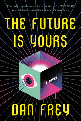 Budúcnosť je tvoja - The Future Is Yours