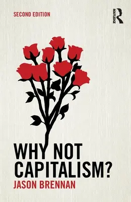 Prečo nie kapitalizmus? - Why Not Capitalism?
