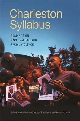 Charlestonský sylabus: Čítanie o rase, rasizme a rasovom násilí - Charleston Syllabus: Readings on Race, Racism, and Racial Violence