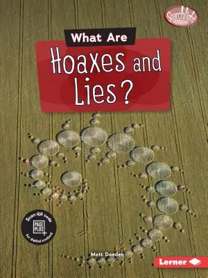 Čo sú to hoaxy a lži? - What Are Hoaxes and Lies?