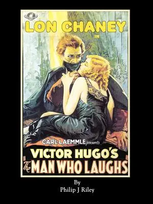LON CHANEY AKO MUŽ, KTORÝ SA SMIEJE - Alternatívna história pre klasické filmové príšery - LON CHANEY AS THE MAN WHO LAUGHS - An Alternate History for Classic Film Monsters