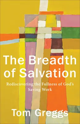 Šírka spásy - Breadth of Salvation