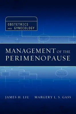 Manažment perimenopauzy - Management of the Perimenopause