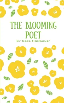 Kvitnúci básnik - The Blooming Poet