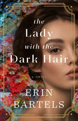 Dáma s tmavými vlasmi - Lady with the Dark Hair