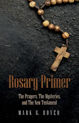 Ružencová učebnica - Rosary Primer