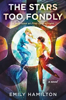 Príliš láskyplné hviezdy - The Stars Too Fondly