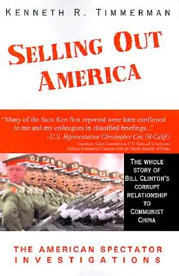Výpredaj Ameriky: Vyšetrovanie amerického Spectatora - Selling Out America: The American Spectator Investigations