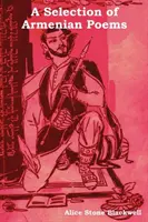 Výber arménskych básní - A Selection of Armenian Poems