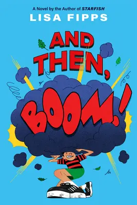 A potom BUM! - And Then, Boom!
