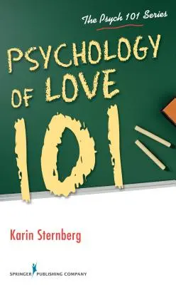 Psychológia lásky 101 - Psychology of Love 101