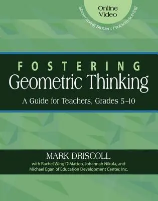 Podpora geometrického myslenia: Príručka pre učiteľov, 5. - 10. ročník - Fostering Geometric Thinking: A Guide for Teachers, Grades 5-10