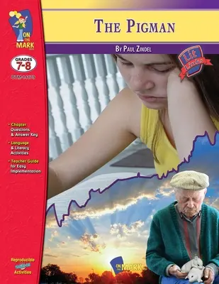 The Pigman, Paul Zindel Lit Link/Novel Study Grades 7-8 - The Pigman, by Paul Zindel Lit Link/Novel Study Grades 7-8
