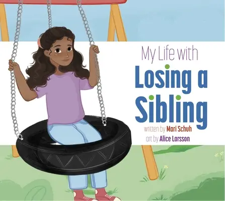 Môj život so stratou súrodenca - My Life with Losing a Sibling