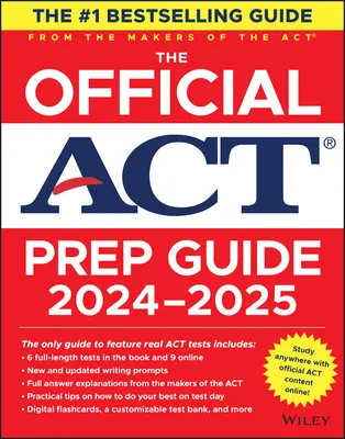 Oficiálna príručka na prípravu na testovanie ACT 2024-2025: Kniha + 9 cvičných testov + 400 digitálnych kartičiek + online kurz - The Official ACT Prep Guide 2024-2025: Book + 9 Practice Tests + 400 Digital Flashcards + Online Course