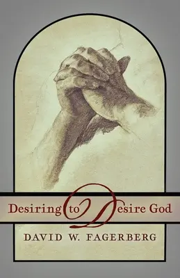 Túžba túžiť po Bohu - Desiring to Desire God