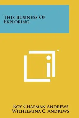 Tento biznis skúmania - This Business Of Exploring