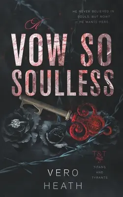 Sľub tak bezduchý - A Vow So Soulless