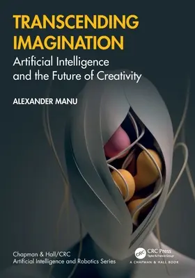 Prekračovanie hranice predstavivosti: Umelá inteligencia a budúcnosť kreativity - Transcending Imagination: Artificial Intelligence and the Future of Creativity