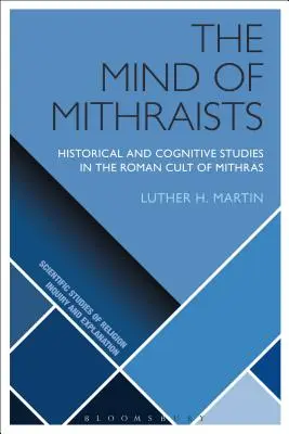 Myšlienky mithraistov - The Mind of Mithraists