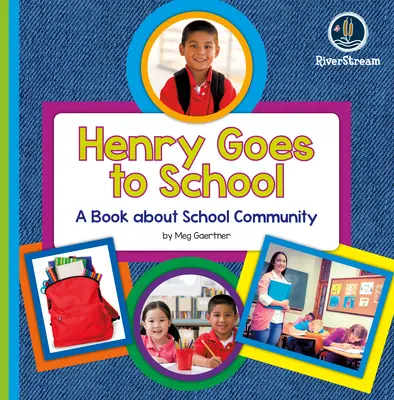 Môj deň čitateľov: Henry ide do školy - My Day Readers: Henry Goes to School