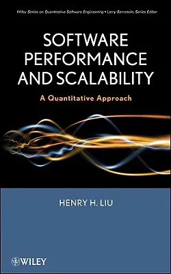 Výkonnosť a škálovateľnosť softvéru: Kvantitatívny prístup - Software Performance and Scalability: A Quantitative Approach