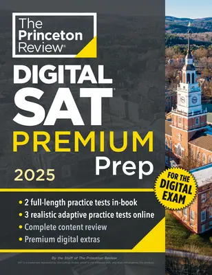Princeton Review Digital SAT Premium Prep, 2025: 5 plnohodnotných cvičných testov (2 v knihe + 3 adaptívne testy online) + online flashcards + Review & Too - Princeton Review Digital SAT Premium Prep, 2025: 5 Full-Length Practice Tests (2 in Book + 3 Adaptive Tests Online) + Online Flashcards + Review & Too