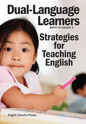 Dvojjazyčné vzdelávanie: Stratégie vyučovania angličtiny - Dual-Language Learners: Strategies for Teaching English