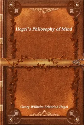 Hegelova filozofia mysle - Hegel's Philosophy of Mind