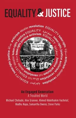 Rovnosť a spravodlivosť: An Engaged Conversation, a Troubled World - Equality and Justice: An Engaged Conversation, a Troubled World