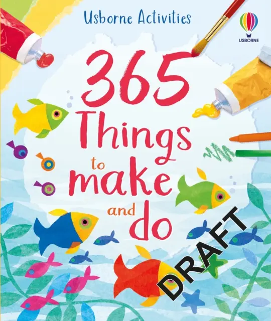 365 vecí na výrobu a robenie - 365 things to make and do