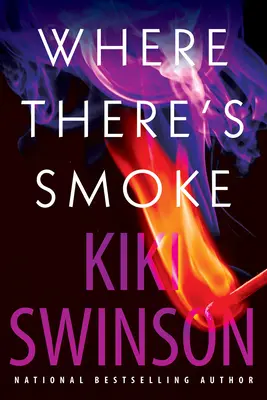Kde je dym - Where There's Smoke
