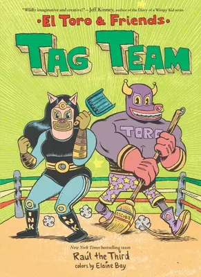 Tag Team: El Toro a priatelia - Tag Team: El Toro and Friends