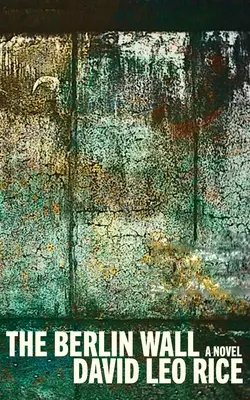 Berlínsky múr - The Berlin Wall