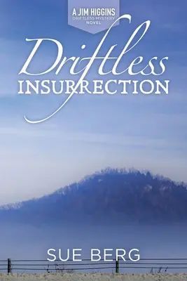 Povstanie bez ciest - Driftless Insurrection