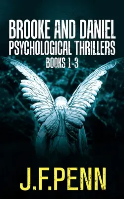 Brooke a Daniel Psychologické trilery Knihy 1-3: Znesvätenie, Delírium, Deviance - Brooke and Daniel Psychological Thrillers Books 1-3: Desecration, Delirium, Deviance