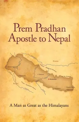 Prem Pradhan Apoštol Nepálu - Prem Pradhan Apostle to Nepal