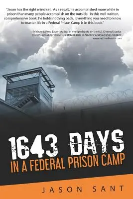 1643 dní: Vo federálnom väzenskom tábore - 1643 Days: In a Federal Prison Camp