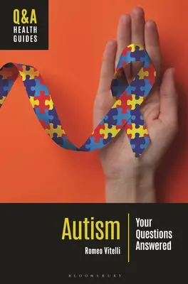 Autizmus: Autizmus: vaše otázky zodpovedané - Autism: Your Questions Answered